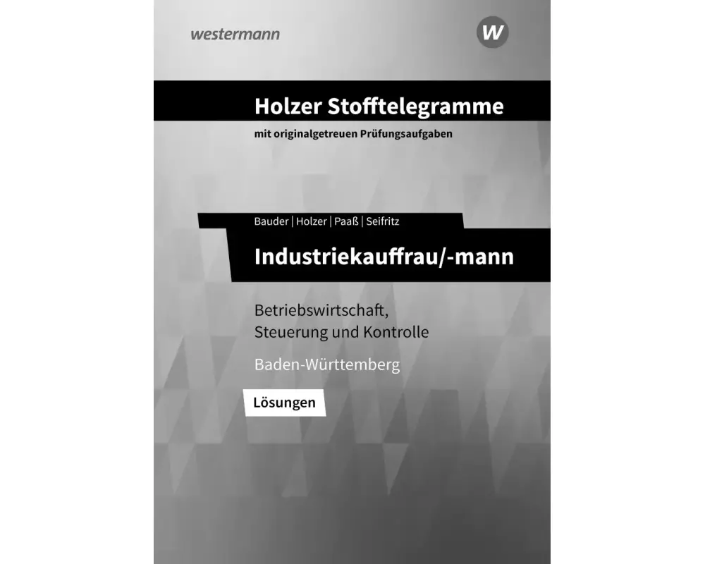 Holzer Stofftelegramme Baden-Württemberg / Holzer Stofftelegramme Baden-Württemberg – Industriekauffrau/-mann