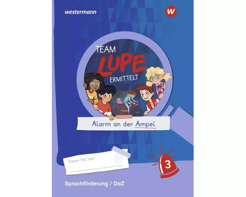 TEAM LUPE ERMITTELT - Übungshefte. Sprachförderung 3