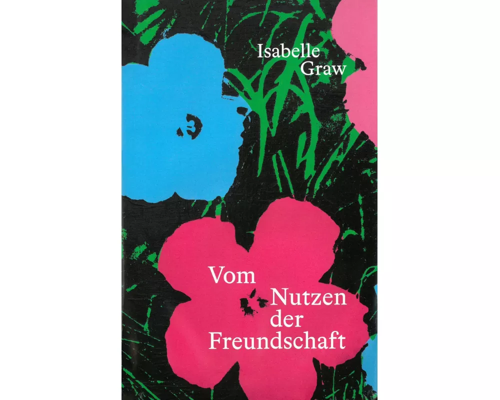Vom Nutzen der Freundschaft