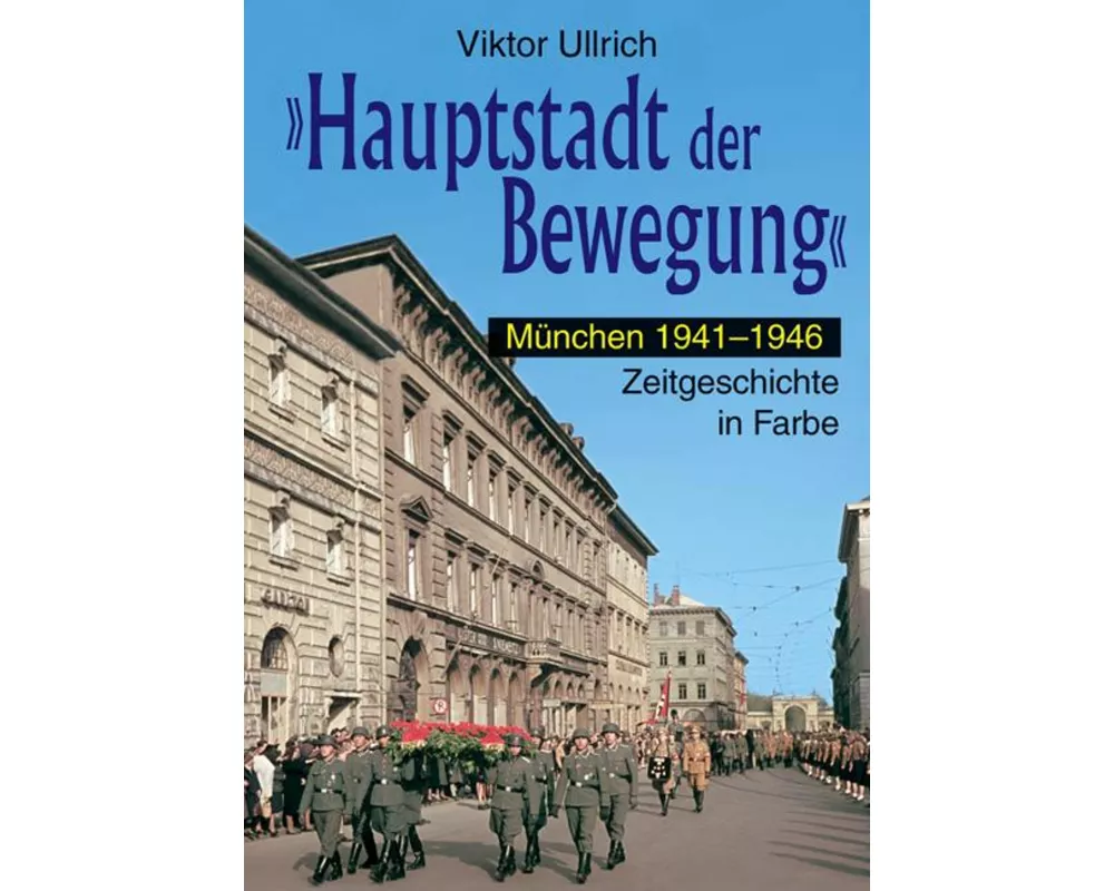 "Hauptstadt der Bewegung" 3