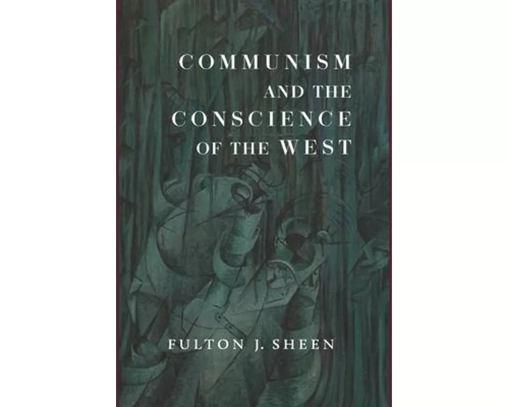 Communism and the Conscience of the West