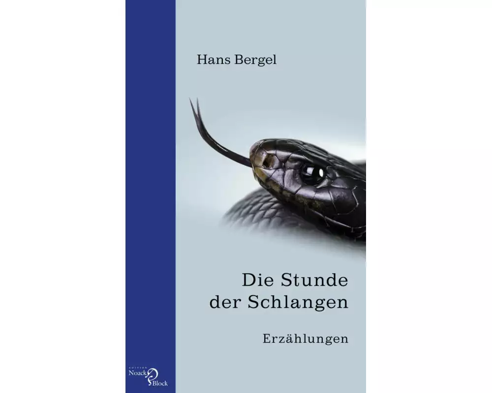 Die Stunde der Schlangen