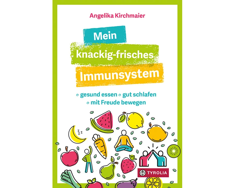 Mein knackig-frisches Immunsystem