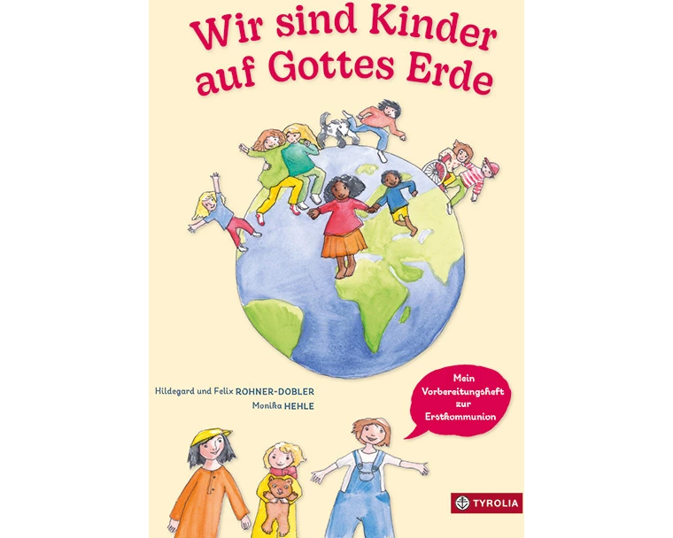 Wir sind Kinder auf Gottes Erde