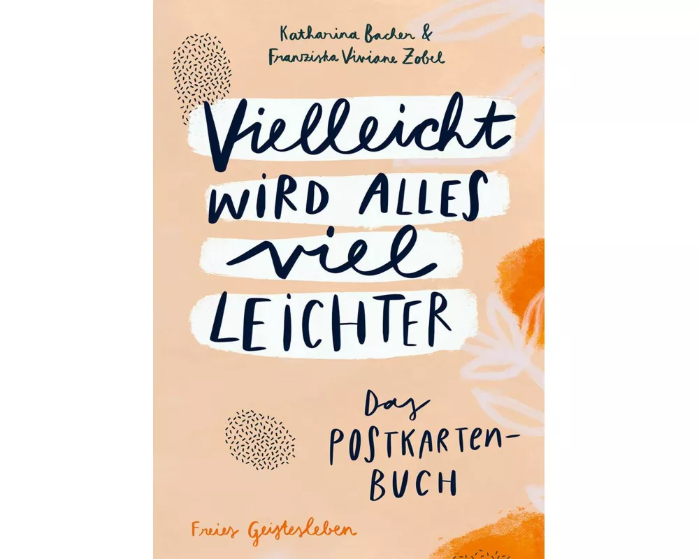 Vielleicht wird alles viel leichter