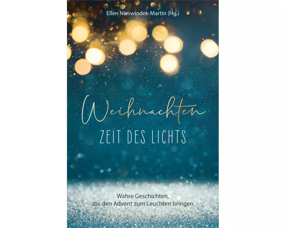 Weihnachten - Zeit des Lichts