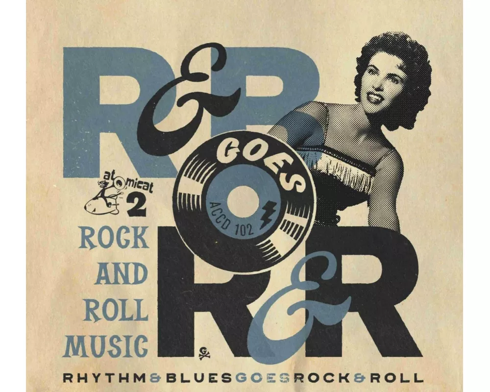 Rhythm & Blues Goes Rock & Roll 2 - Rock And Roll
