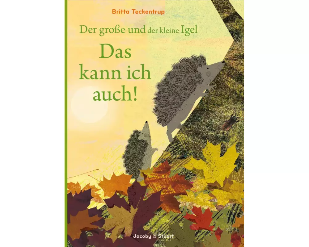 Der große und der kleine Igel / Das kann ich auch!