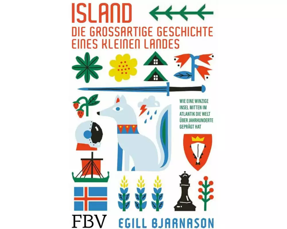 Island – die großartige Geschichte eines kleinen Landes