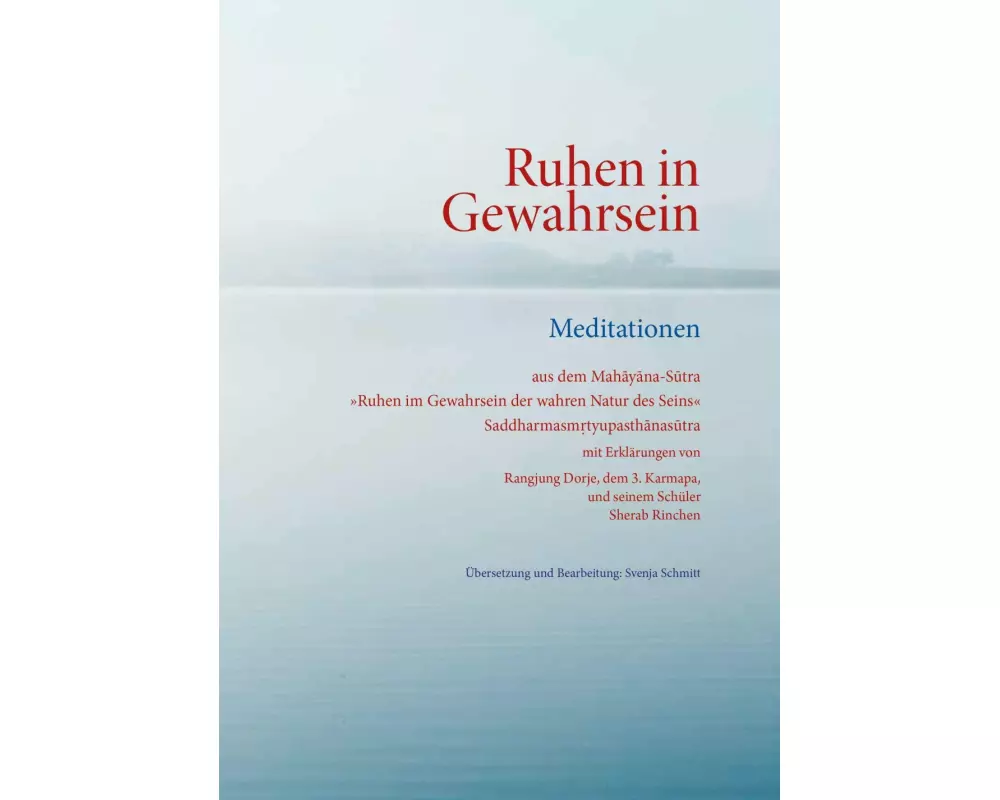 Ruhen in Gewahrsein