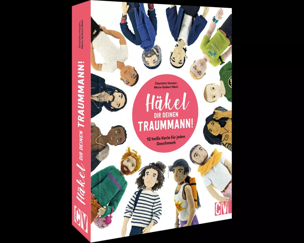 Häkel Dir deinen Traummann!