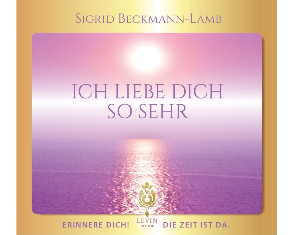 ICH LIEBE DICH SO SEHR - Erinnere dich! Die Zeit ist da