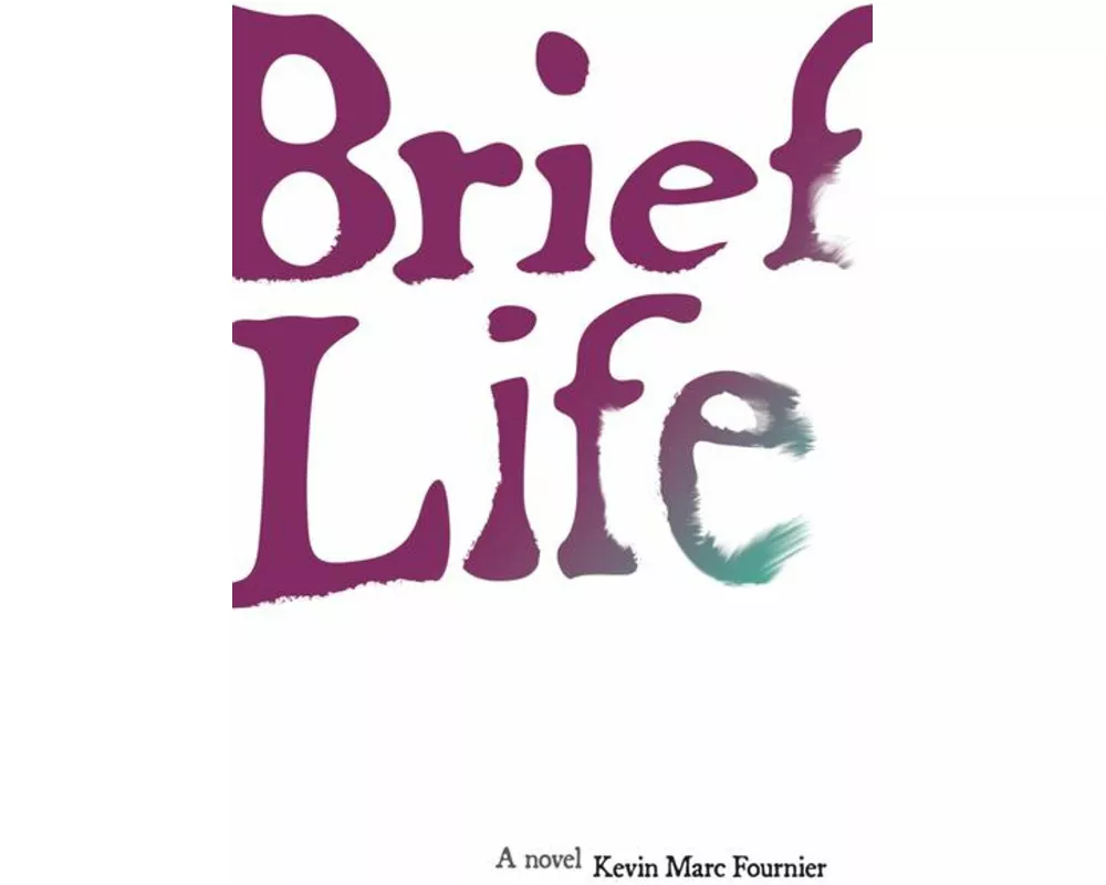 Brief Life