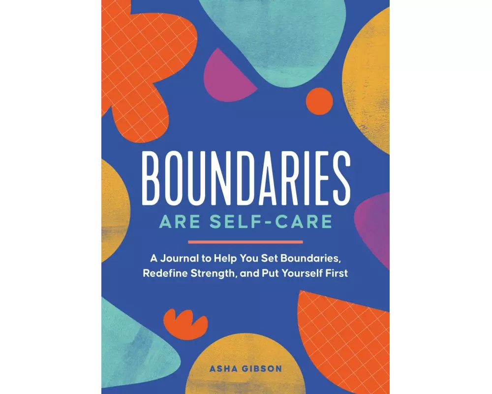 Boundaries Are Self-Care