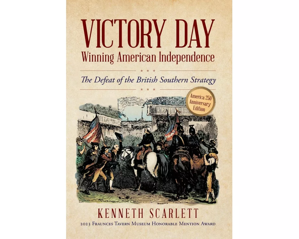Victory Day - Winning American Independence