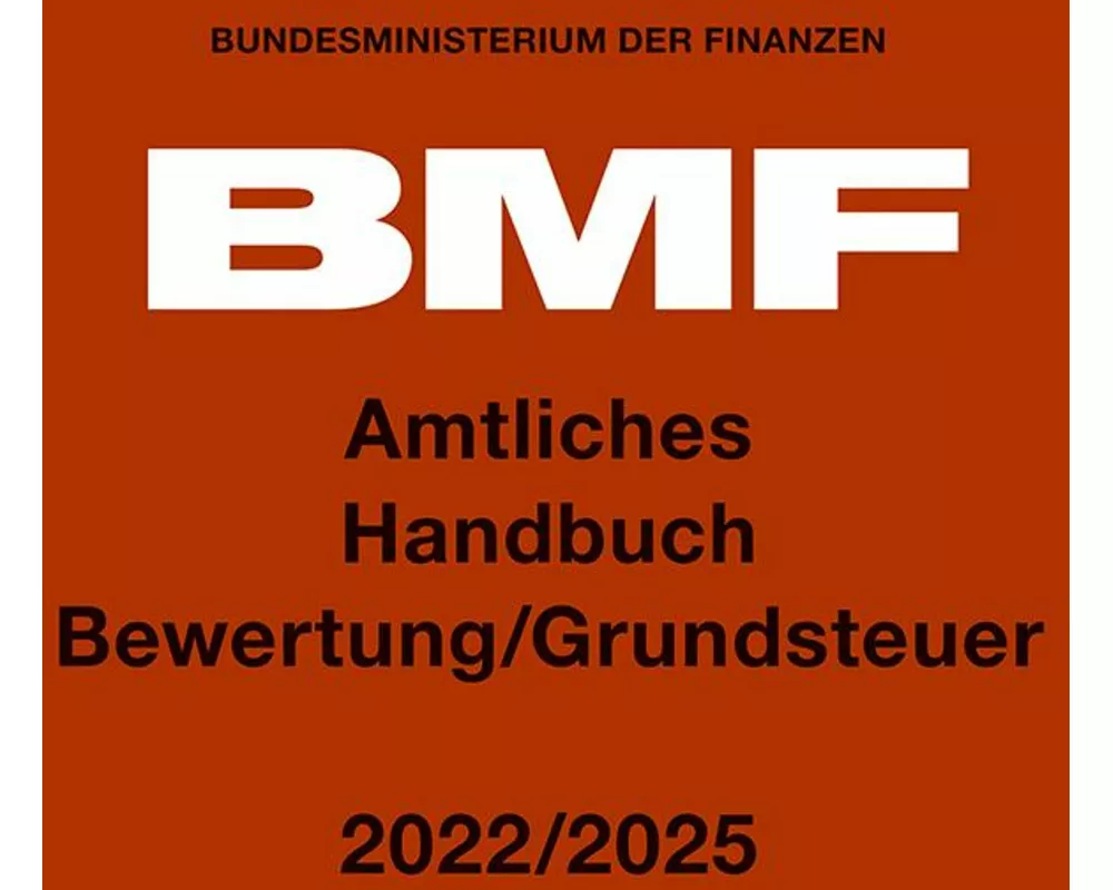 Amtliches Handbuch Bewertung/Grundsteuer 2022/2025