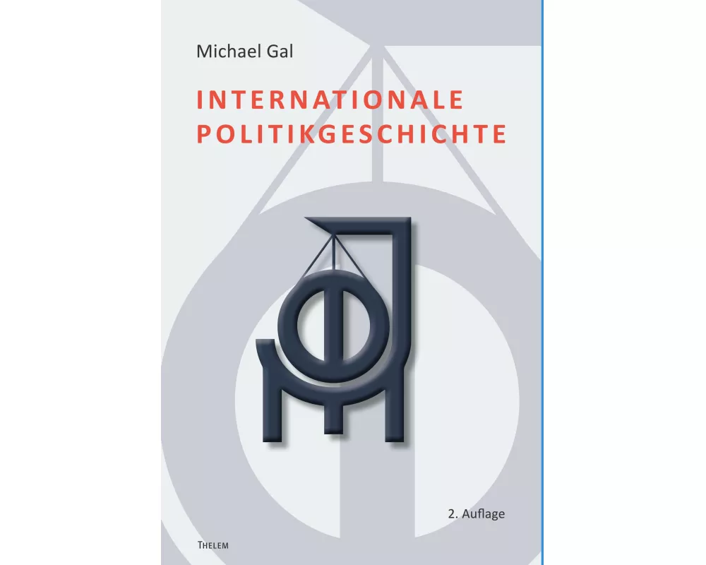 Internationale Politikgeschichte