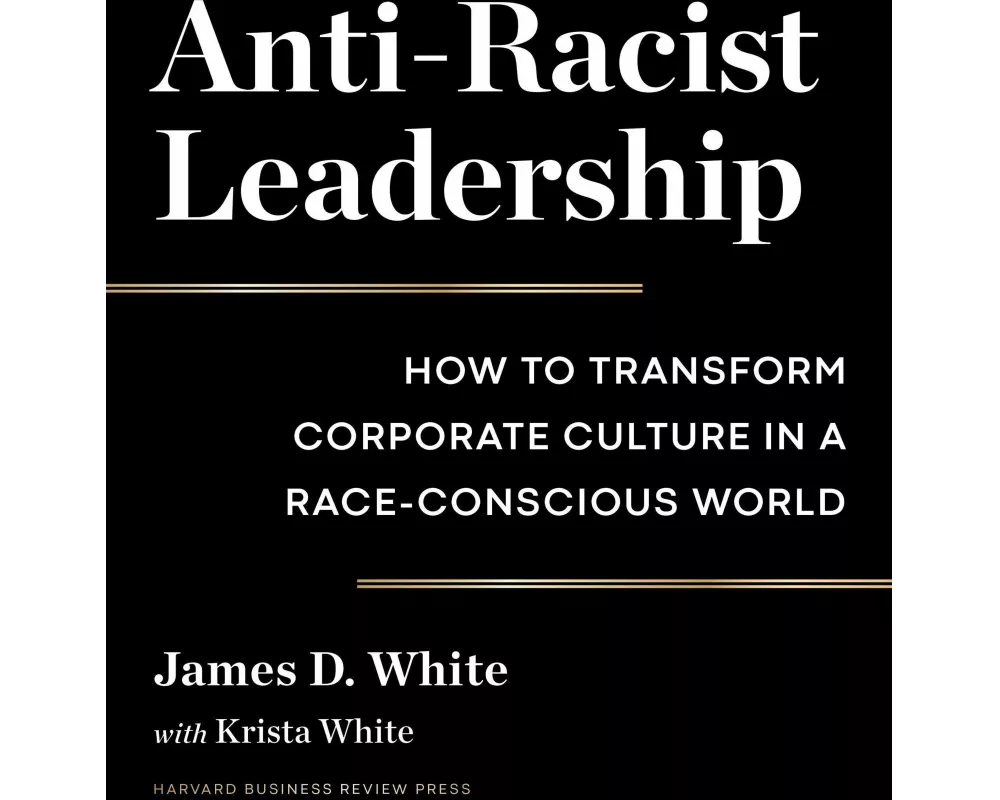 Anti-Racist Leadership