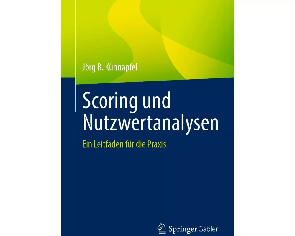 Scoring und Nutzwertanalysen