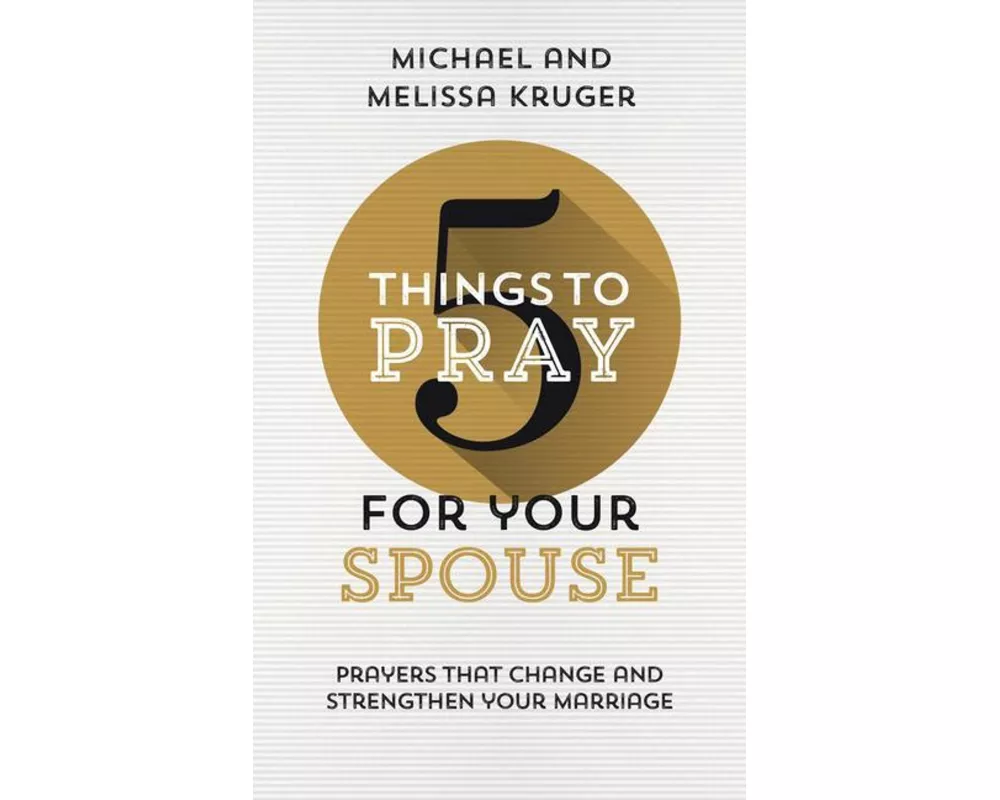 5 Things to Pray for Your Spouse