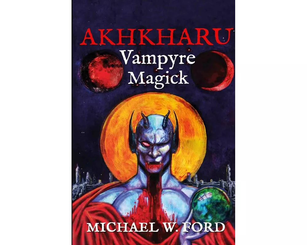 Akhkharu - Vampyre Magick