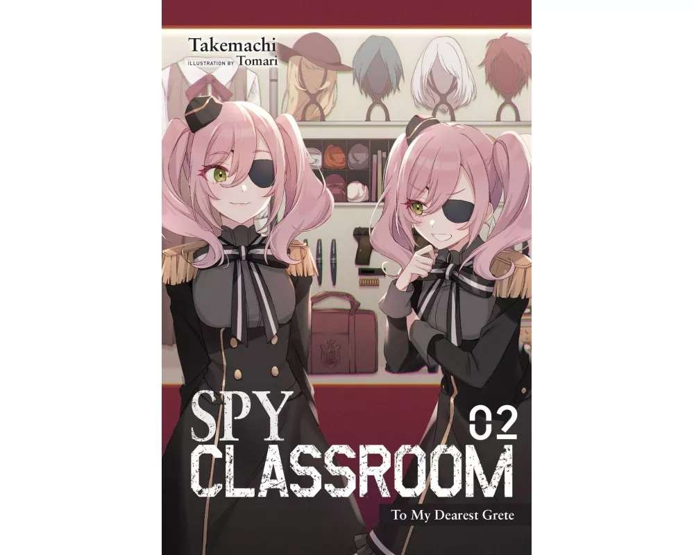 Spy Classroom, Vol. 2 (light novel)
