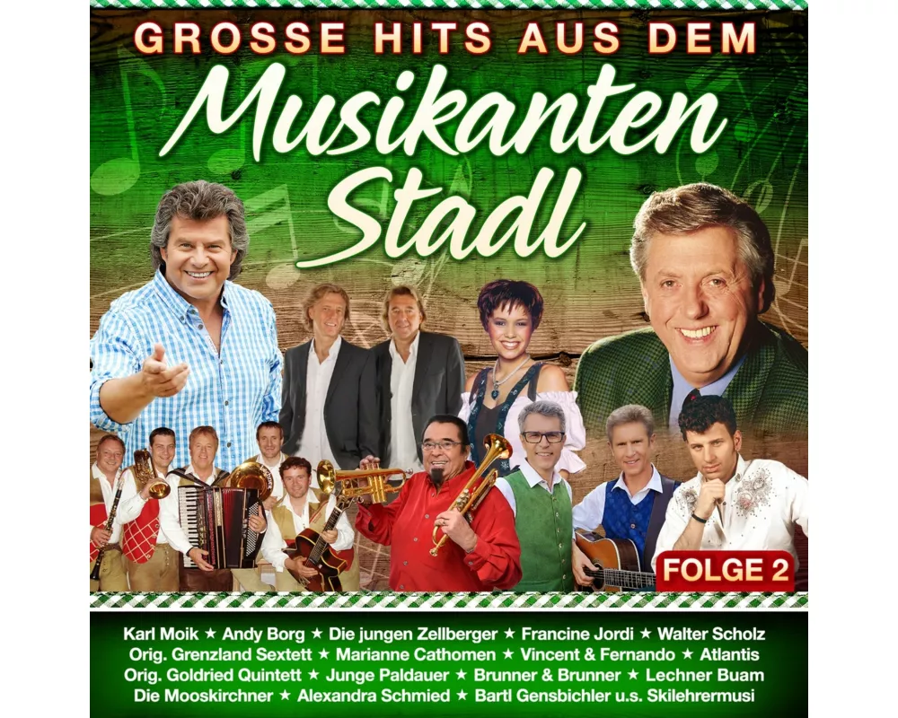 Groáe Hits aus dem Musikantenstadl-Folge 2