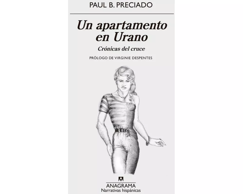 Un apartamento en Urano: crónicas del cruce