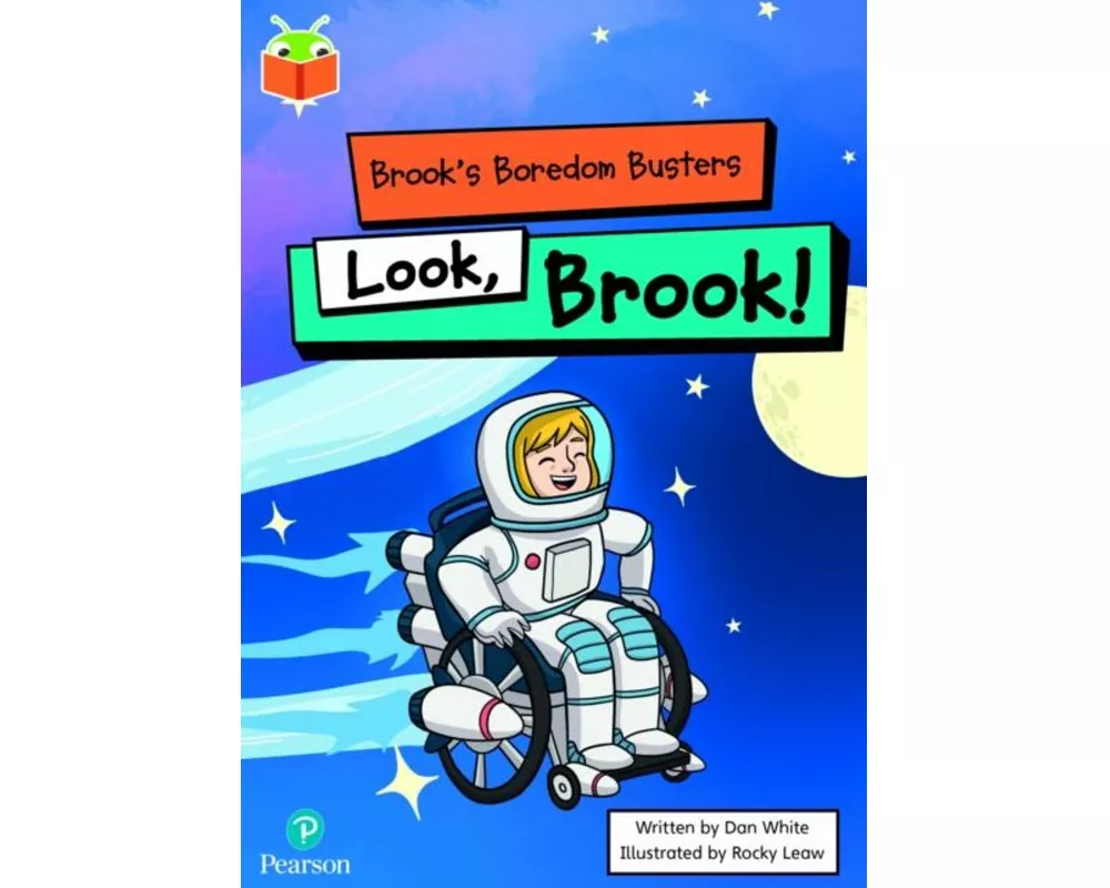 Bug Club Independent Phase 5 Unit 13: Brook's Boredom Busters: Look, Brook!