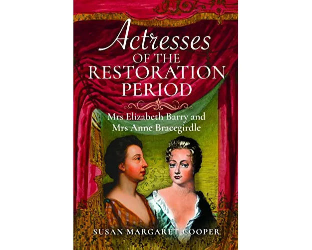 Actresses of the Restoration Period