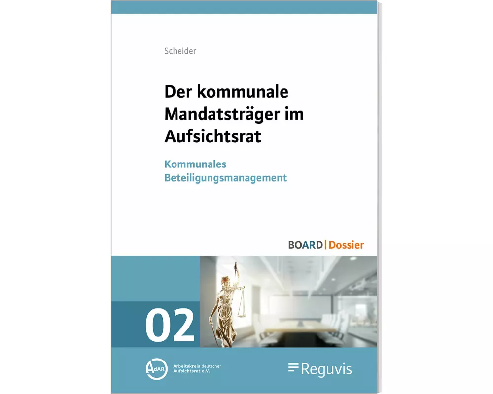 Der kommunale Mandatsträger im Aufsichtsrat