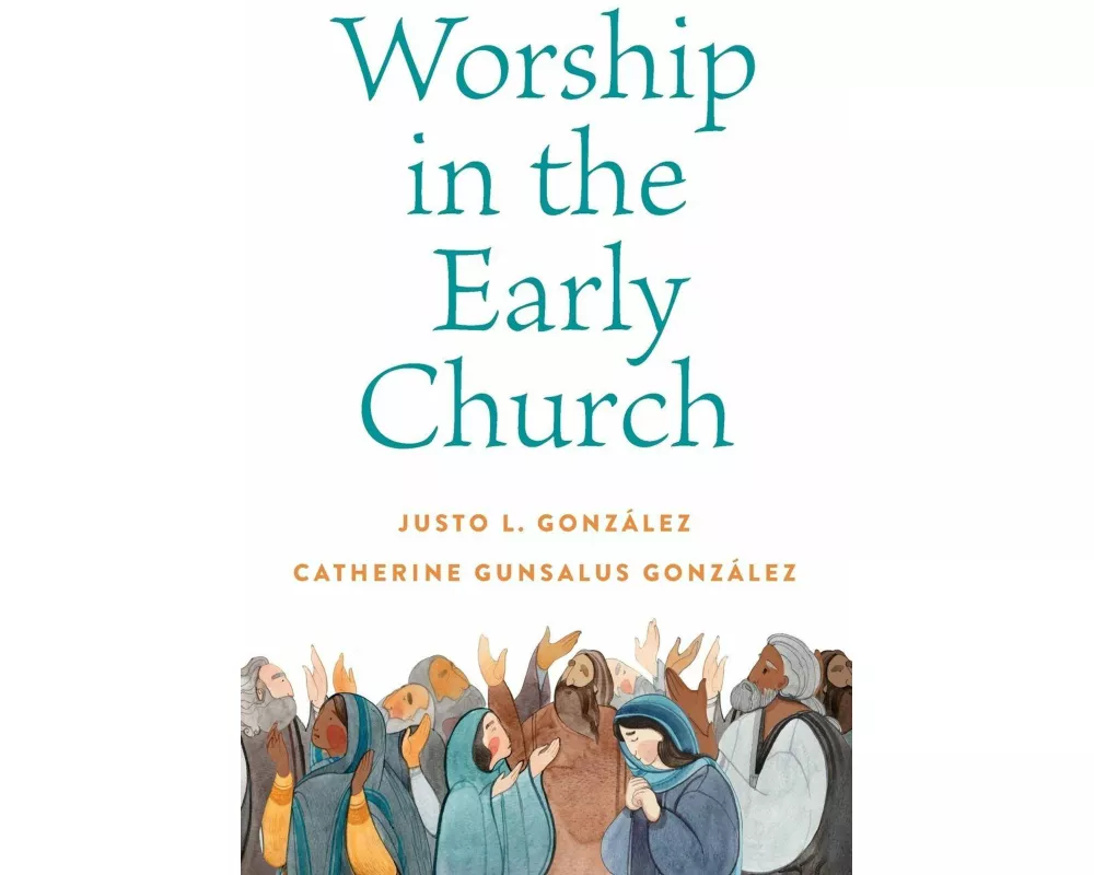 Worship in the Early Church