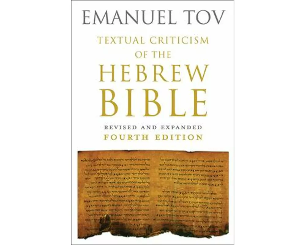 Textual Criticism of the Hebrew Bible