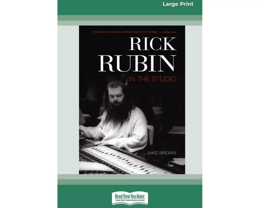 Rick Rubin in the Studio (16pt Large Print Edition)
