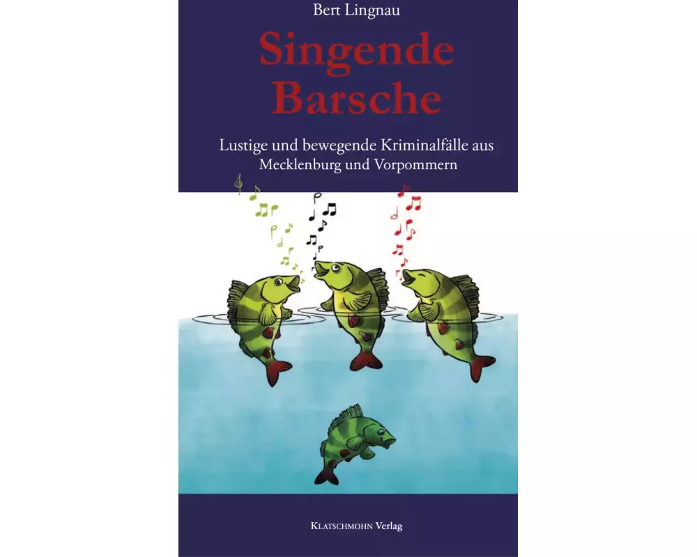 Singende Barsche