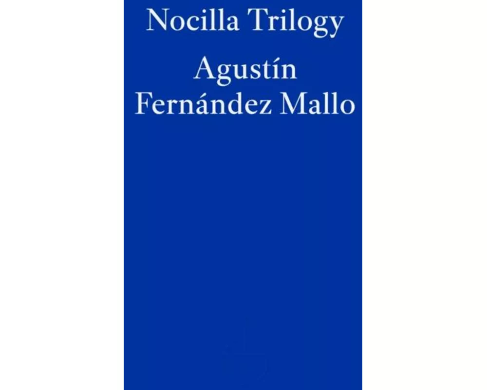 Nocilla Trilogy
