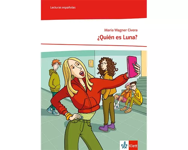 ¡Vamos! ¡Adelante! Curso intensivo. Ausgabe 3. Fremdsprache ab 2022. ¿Quién es Luna?. Lektüre mit Mediensammlung Klasse 8/9: A2