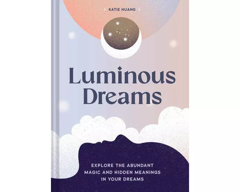 Luminous Dreams