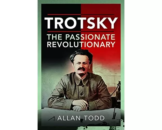 Trotsky, The Passionate Revolutionary