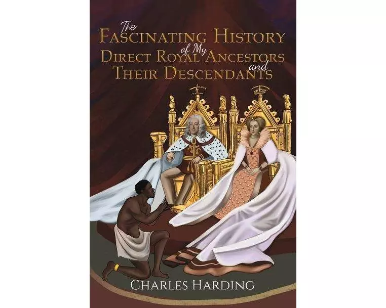The Fascinating History of My Direct Royal Ancestors and Their Descendants