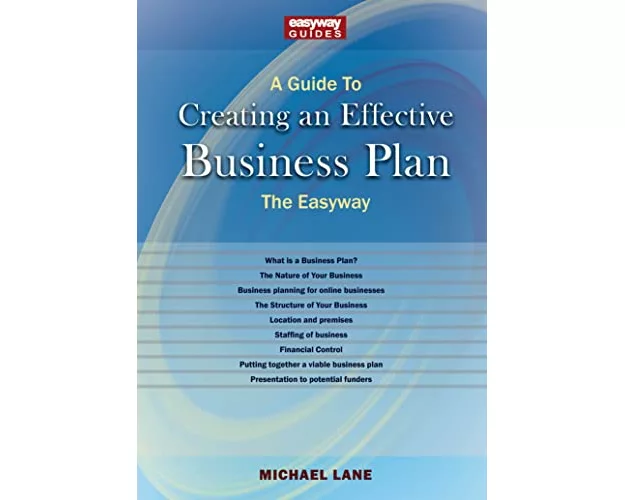 A Guide To Creating An Effective Business Plan