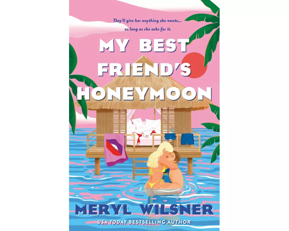 My Best Friend's Honeymoon