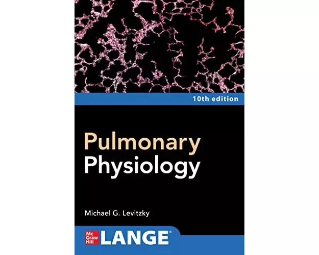 Pulmonary Physiology, Tenth Edition