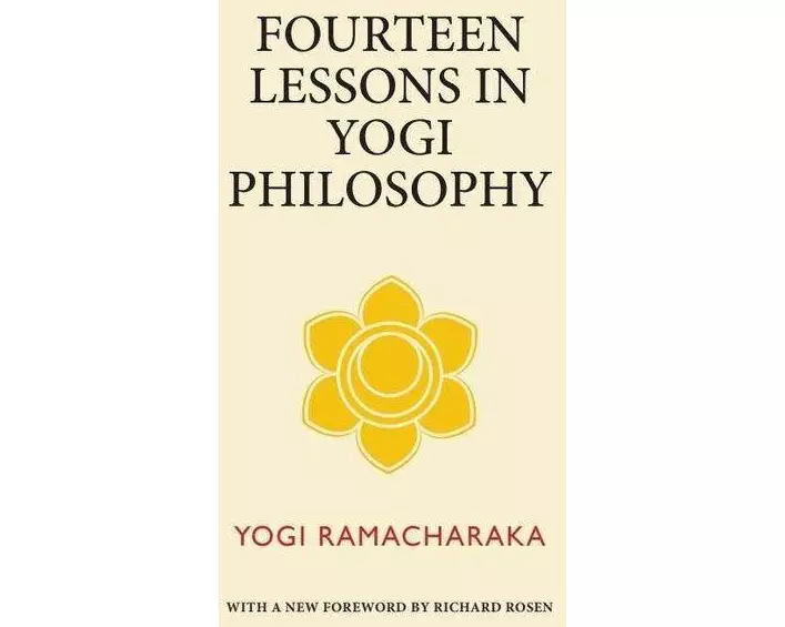 Fourteen Lessons in Yogi Philosophy