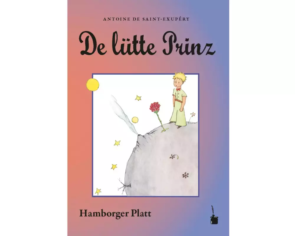 Der kleine Prinz. De lütte Prinz