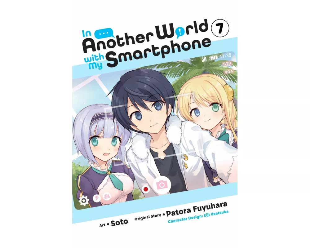 In Another World with My Smartphone, Vol. 7 (manga)