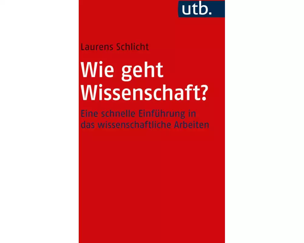 Wie geht Wissenschaft?
