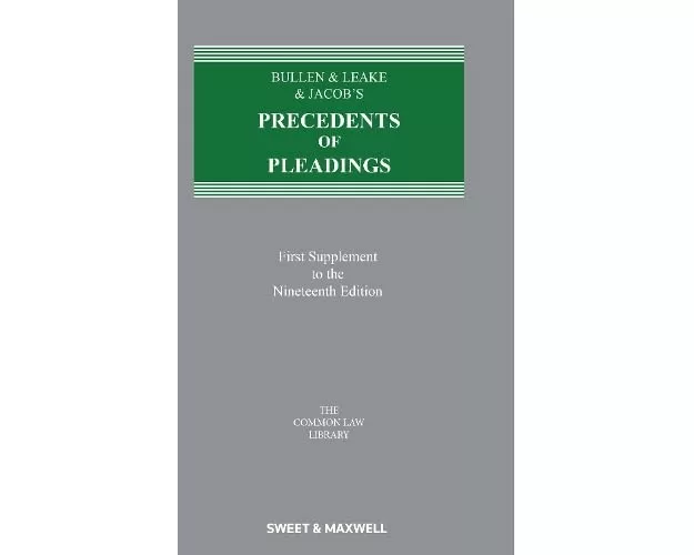 Bullen & Leake & Jacob's Precedents of Pleadings