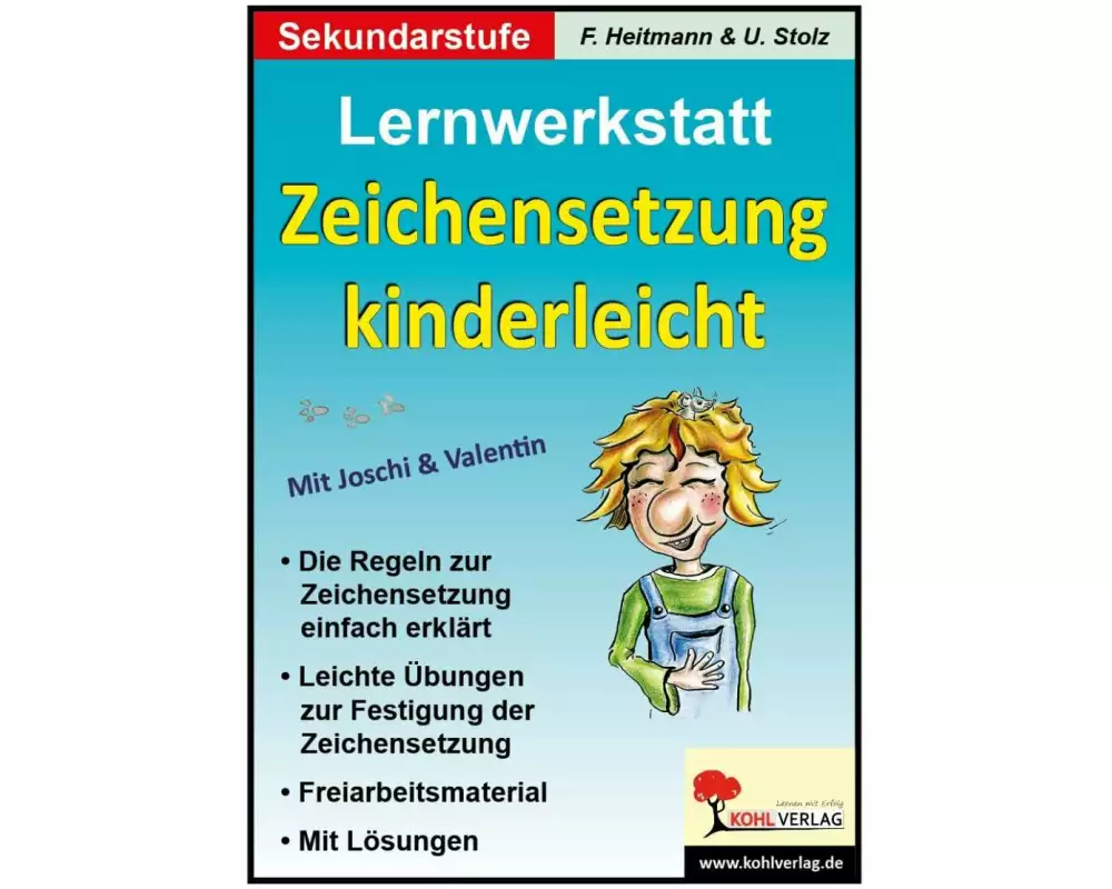 Lernwerkstatt 'Zeichensetzung kinderleicht' / Ausgabe SEK I