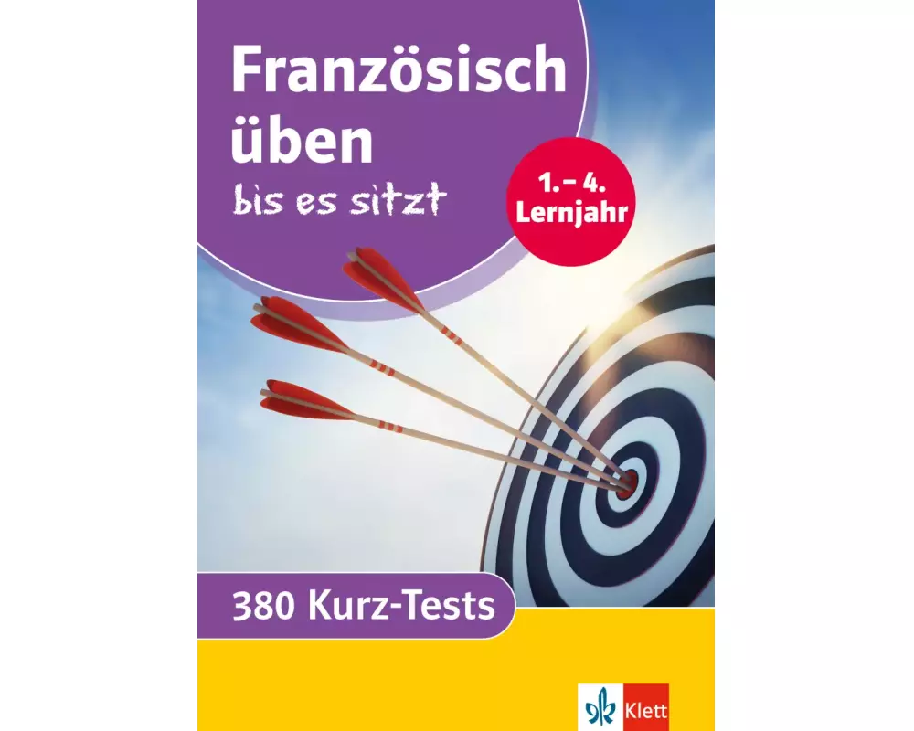 Klett Französisch üben bis es sitzt 1.-4. Lernjahr